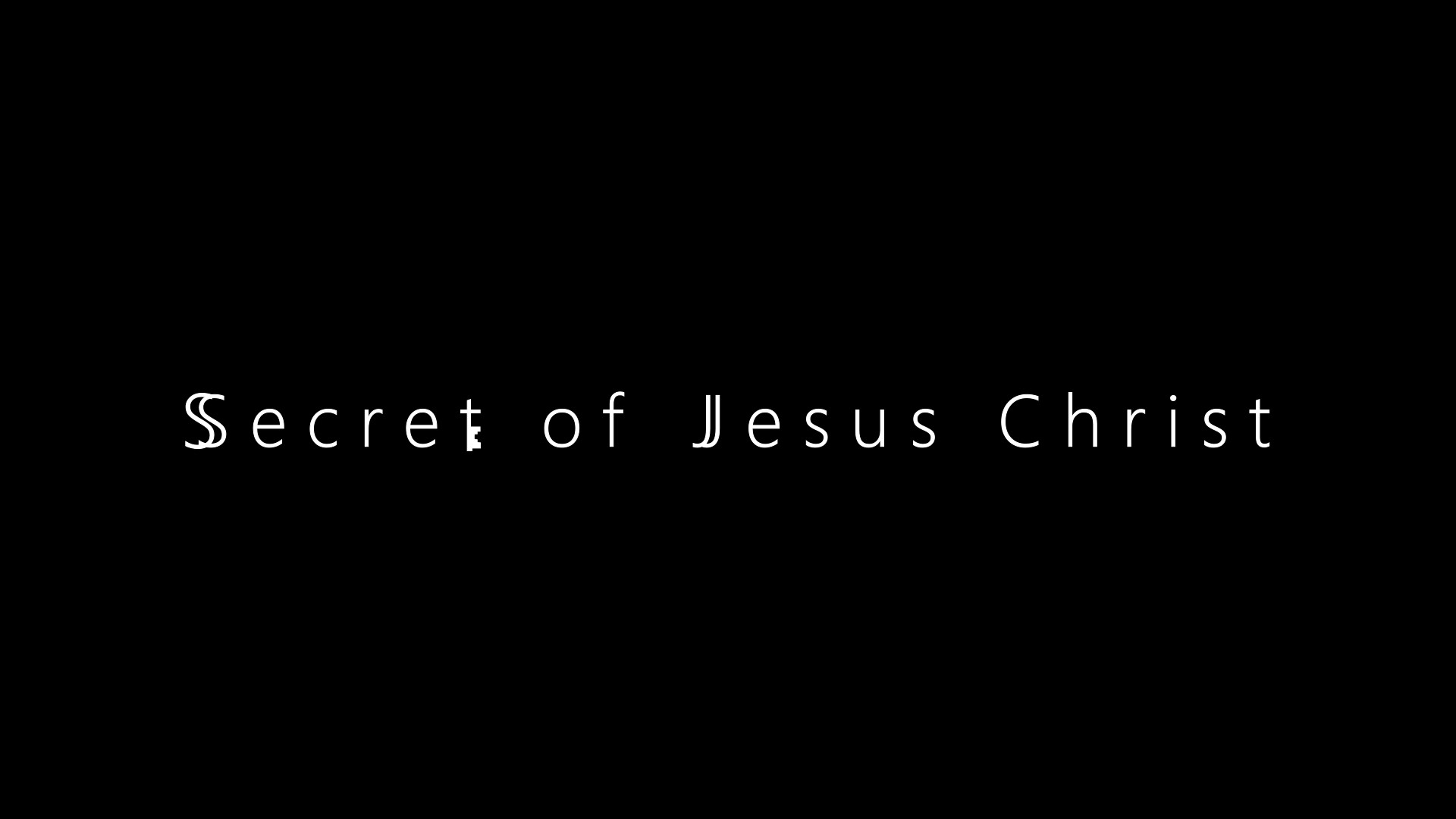 Secret of Jesus Christ